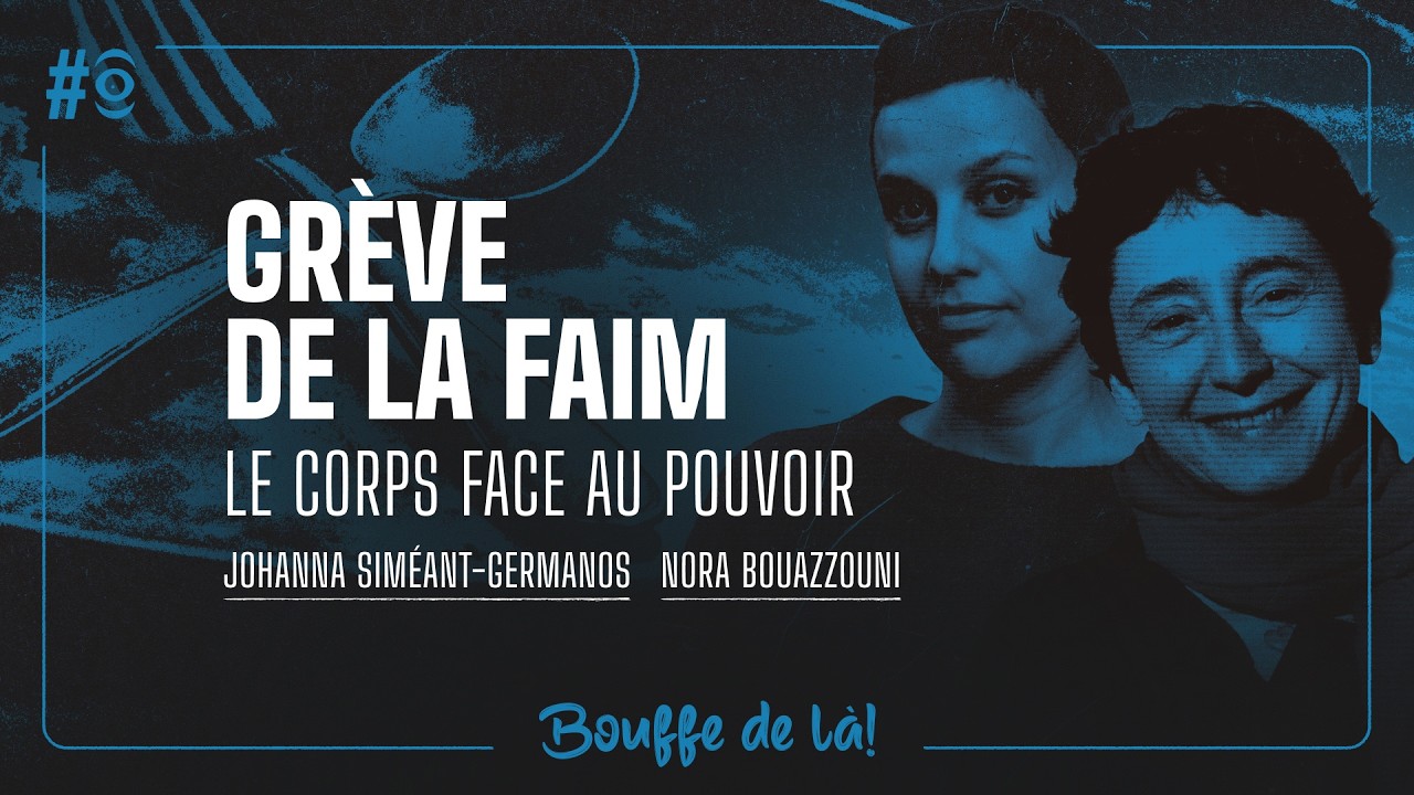 Siméant-Germanos: la grève de la faim, acte subversif