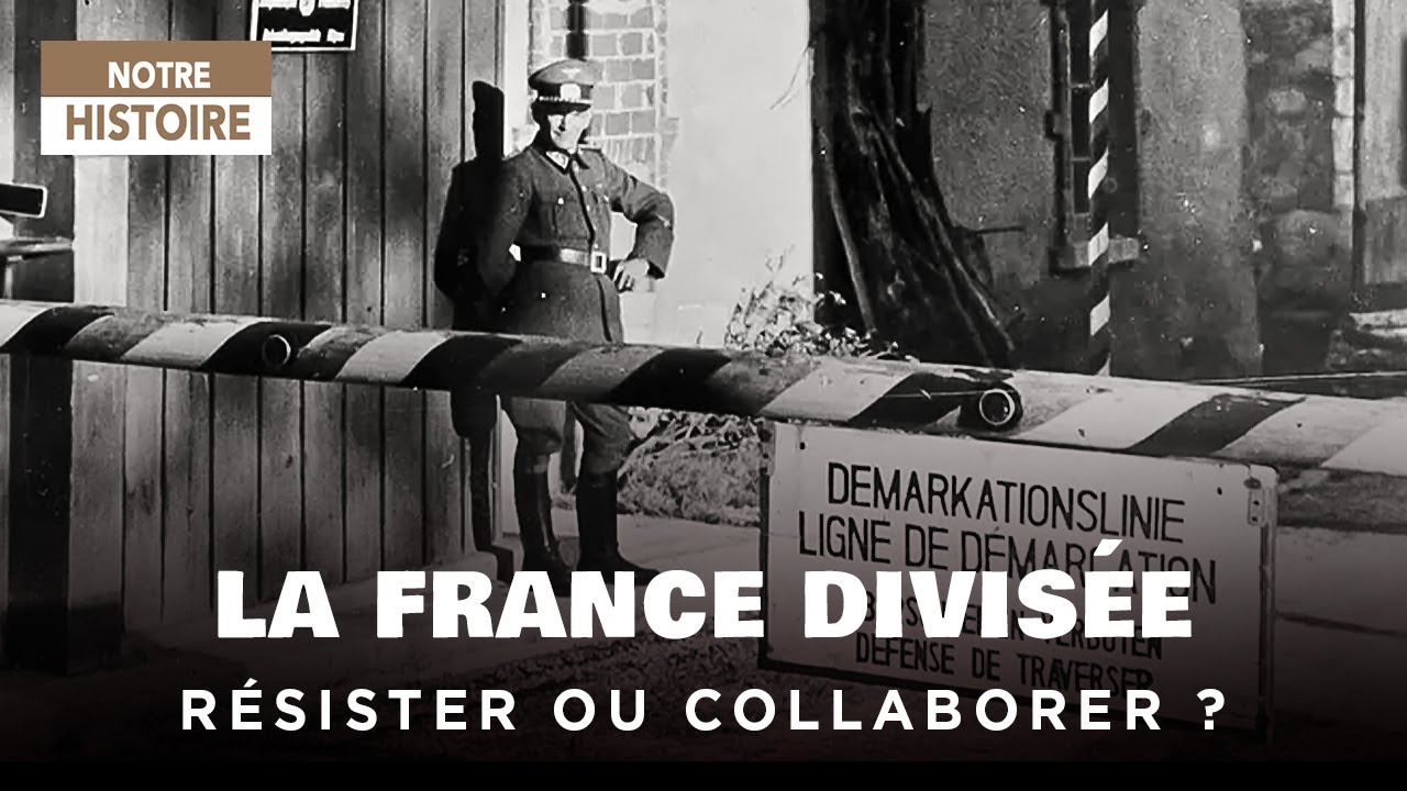 1940 : Résister ou céder ? La France face à la ligne de démarcation – Documentaire Histoire - AMP