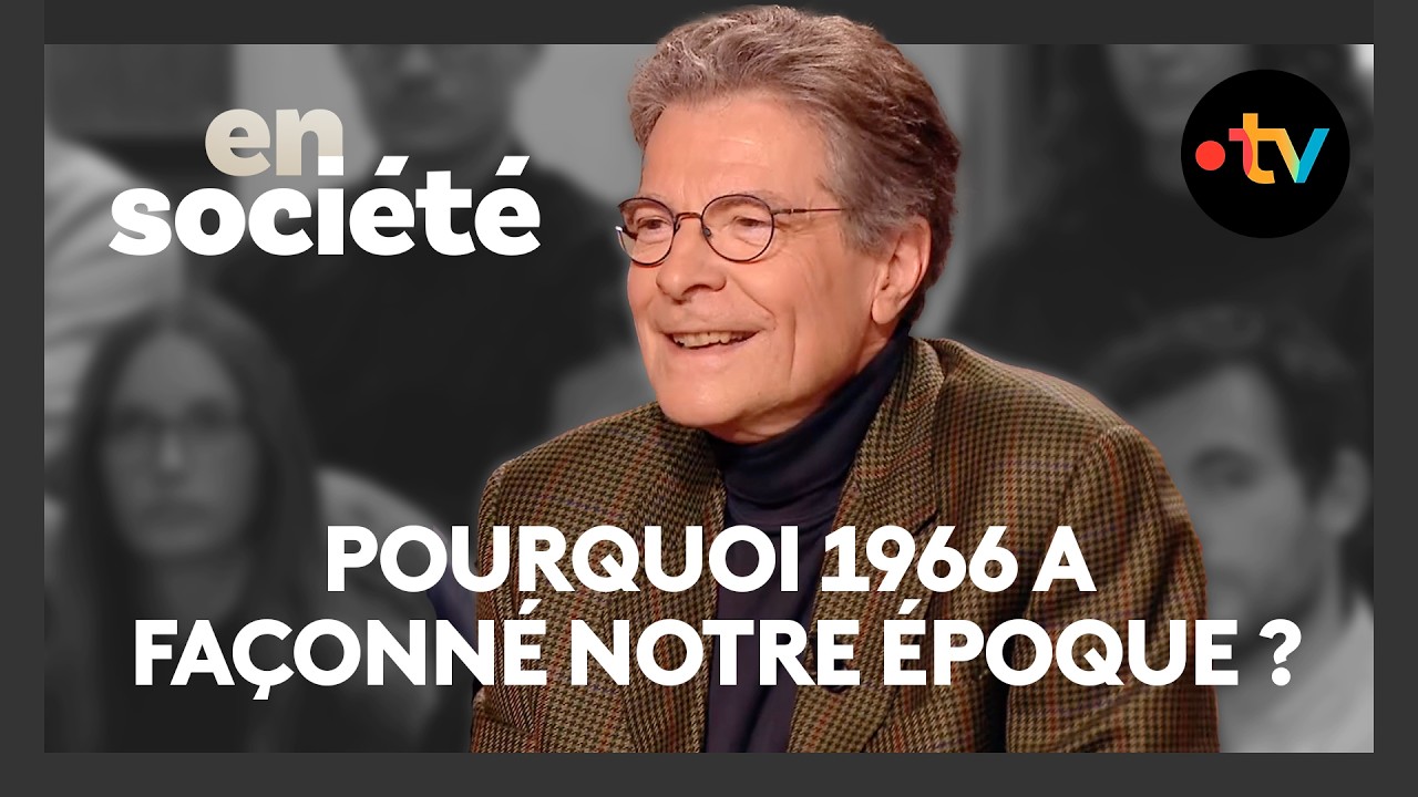 1966 : Antoine Compagnon explique pourquoi elle a tout changé - En Société du 15 Février 2026